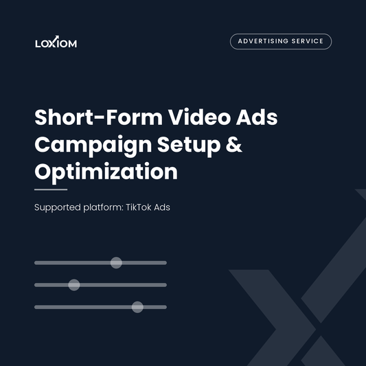 Short-Form Video Ads Campaign Setup & Optimization